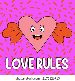 Funny cartoon character. Groovy element funky heart with wings. Love rules. Vector illustration trendy retro cartoon style. Comic element for sticker, square poster, graphic tee print, card