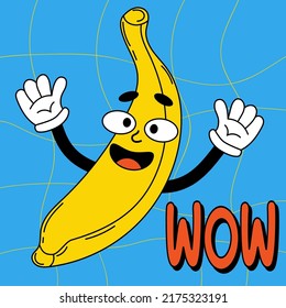 Funny cartoon character. Groovy funky banana character with gloved hands. Wow. Vector illustration trendy retro cartoon style. Comic element for sticker, square poster, graphic tee print, card