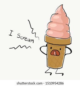 Funny cartoon character, Ice cream/I scream, for T-shirt graphic/sticker. Food joke.