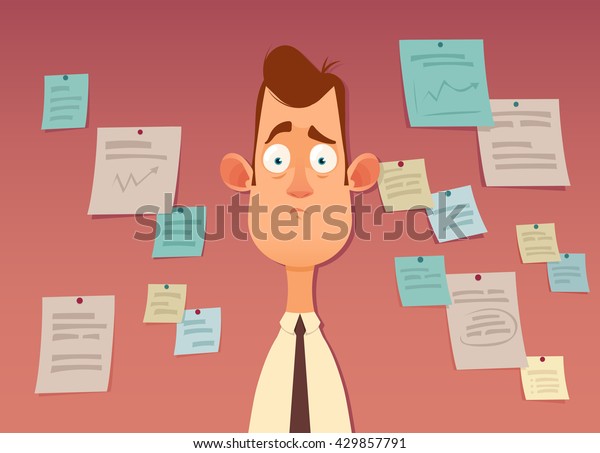 Funny Cartoon Character. Tired Office Worker. A Lot of Short Notes for