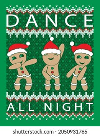 Funny cartoon Cookies in Santa's hat dabbing and dancing hip hop style. Slogan dancing all night. Knit texture. Christmas vector illustration.