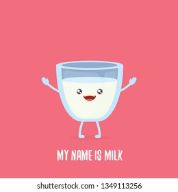funny cartoon cute smiling milk glass character isolated on pink background.  My name is Milk concept illustration. Kids kawaii food funky character. 