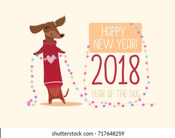 Funny cartoon dachshund in a sweater. Happy new year of the dog. Vector design.