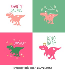  Funny cartoon dino girl t-shirt set. Roar dino, beauty saurus, sweet dino baby, dino baby.Cute baby dinosaur design for cool girl t-shirt. Doodle vector illustration on white background.