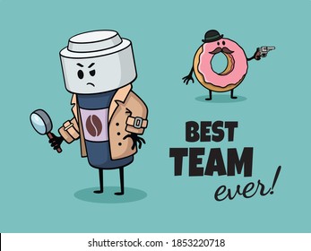 Funny cartoon doodle vector food illustration, banner, icons, postcard, sticker. A paper cup of coffee and a donut as  detectives partners, policemen investigating a crime. The best team ever! 