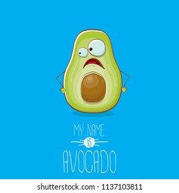 funny cartoon funky green tiny avocado character isolated on blue background. My name is avocado vector concept. vector healthy summer funky fruit character