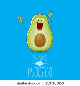 funny cartoon funky green tiny avocado character isolated on blue background. My name is avocado vector concept. vector healthy summer funky fruit character