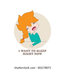 Funny cartoon girl and the inscription I want to sleep right now on a white background. Vector. Illustration for printing on T-shirts, postcards, posters, business cards, avatars. Emotions. Joke.
