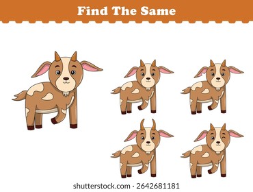 Funny cartoon goat. Find same pictures. Educational game for children. Cartoon vector illustration