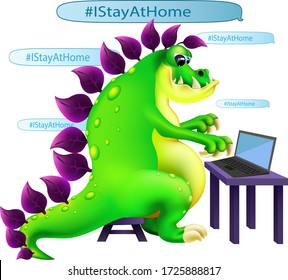 funny cartoon green dinosaur sit with laptop social media campaign and writing "I stay at home" 