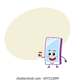 Funny cartoon mobile phone, smartphone character holding paper coffee cup, vector illustration with space for text. Happy cartoon mobile phone, smartphone character with morning coffee cup