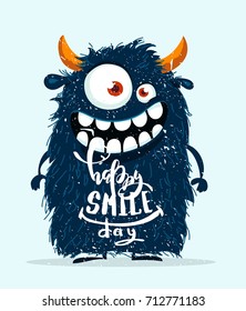 Funny cartoon monster. Happy smile day cute design. Vector illustration