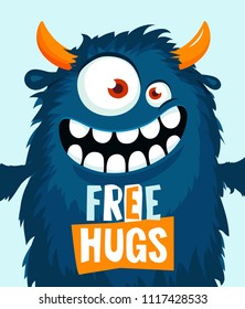 Funny cartoon monster need a hug. Vector illustration