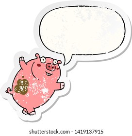 funny cartoon pig with speech bubble distressed distressed old sticker