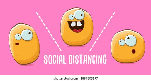 Funny cartoon potatoes characters friends keep a social distance. Social distancing concept horizontal banner with cartoon funky group of people vegetables isolated on pink background.