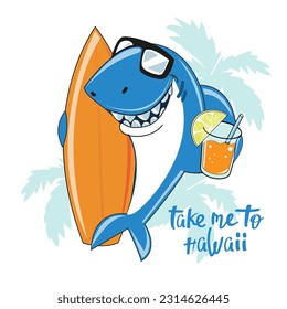 Funny cartoon shark on a surfboard and a drink. Summer concept for clothes