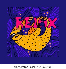 Funny cartoon sloth hanging on the word Relax. Sloth in the jungle. 