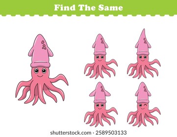 Funny cartoon squid. Find same pictures. Educational game for children. Cartoon vector illustration