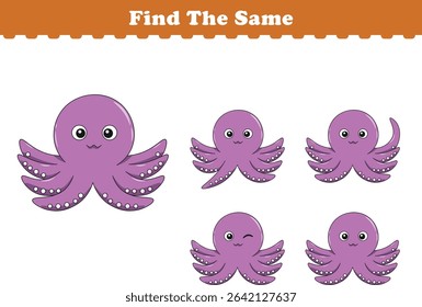 Funny cartoon squid. Find same pictures. Educational game for children. Cartoon vector illustration