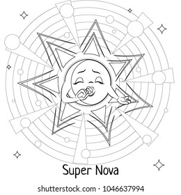 Funny cartoon super nova. Black and white vector illustration for children's coloring book