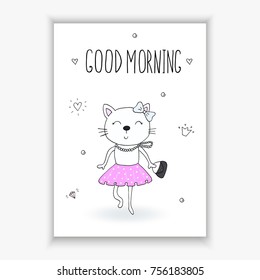 Funny Cartoon vector cat print. good morning card.