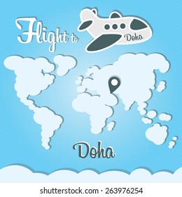 Funny cartoon vector illustration of clouds world and airplane. Main inscription "Flight to Doha"