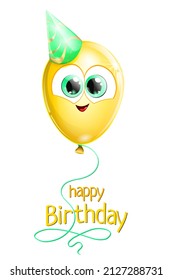 Funny cartoon yellow balloon. Birthday card with lettering.