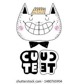 Funny cat with a bow smiles broadly. Lettering Cute. Illustration for t-shirt prints, stickers, cards and posters. Vector illustration.

