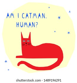 Funny cat  card template. Abstract cute childihs craft cat illustration for design birthday card, bag print, pet shop advertising, veterinary clinic poster, kids room etc.