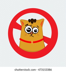 Funny cat forbidden sign