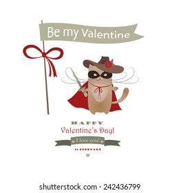 Funny cat macho Valentine. Vector romantic greeting card