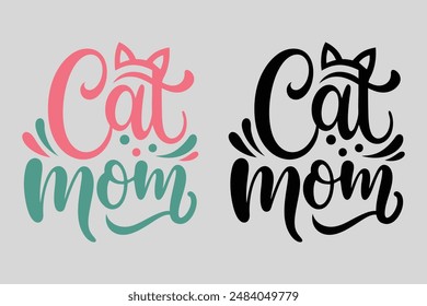 Funny Cat mom Typography with Paws: Vector Art on White Background