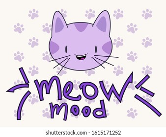 Funny cat poster. Meow lettering. Cartoon kitty in kawaii style. Vector stock illustration eps10
