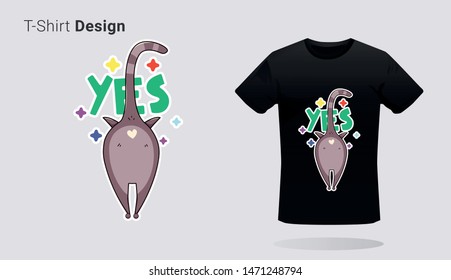 Funny cat stands with phrase yes. Print on T-shirts, sweatshirts, cases for mobile phones, souvenirs. Vector illustration