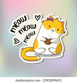 Funny cat sticker. Cute Kawaii Cat with cake. Cartoon cat sticker design. Adorable kawaii animal.