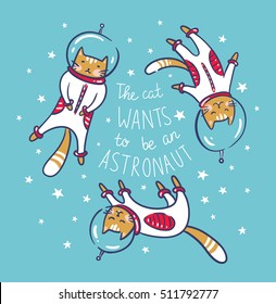 Funny cats astronauts in space, vector illustration. Cat as a cosmonaut, space suit, funny futuristic poster with lettering , design for kids