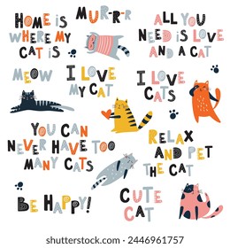 Funny cats with text vector set. Cartoon cats characters design collection with flat color in different poses. Set of funny pet animals isolated on white background.