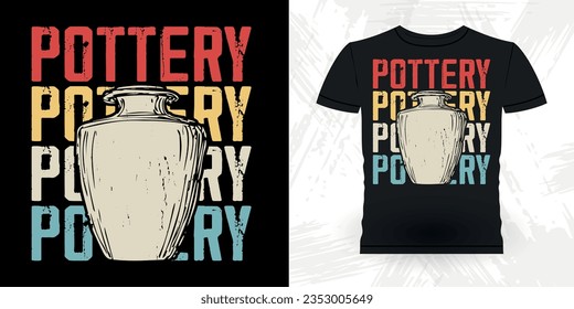 Artista de cerámica divertida Retro Vintage Pottery Maker T-shirt Diseño