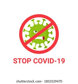 Funny character coronavirus with 
crossed line. Comic humour banner. Concept stop outbreak covid-19. Cartoon design. Vector illustration. 