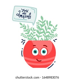 personaje gracioso, flor en maceta con cara dice que eres increíble. Se deja. vector aislado en blanco. Impresión en ropa, pantalones en t, taza