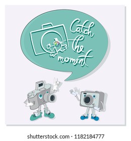 Funny characters with quote speech bubbles. Catch the moment. Poster with a two funny cameras. Composition with cameras, words and a bird. Design for the site, printing on paper or textiles.