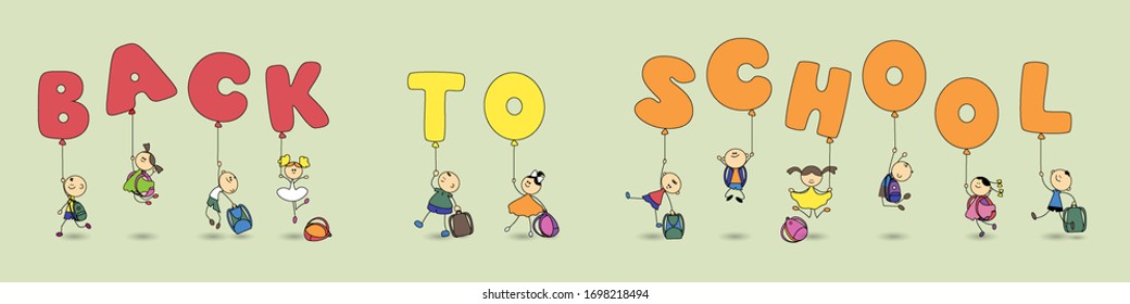 Funny children with school backpacks and balloons in the form of letters go ahead.  Schoolchildren together make up words from balloons-back to school. Flat vector illustration long banner.

