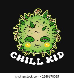 Gracioso estampado chill para camiseta. Dibujo tradicional de dibujos animados retro en línea vectorial. Cita de Chill. Caricatura de caricatura de malezas antiguas divertida afiche de impresión, camiseta, concepto de pegatinas