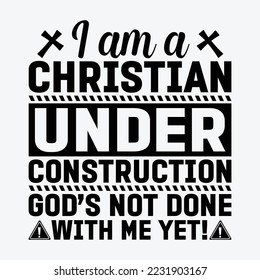 Funny Christian Under Construction svg design