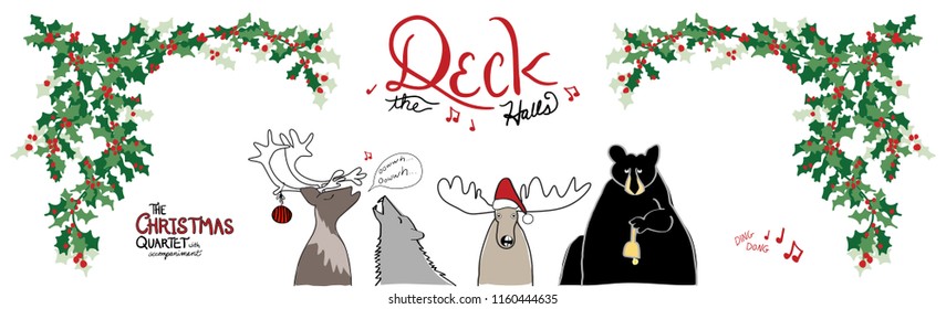 funny Christmas carol and holly design with animals caroling, moose with santa claus hat, black bear with bell, reindeer with hanging holiday ornament, timber wolf singing in a fun joke cartoon vector