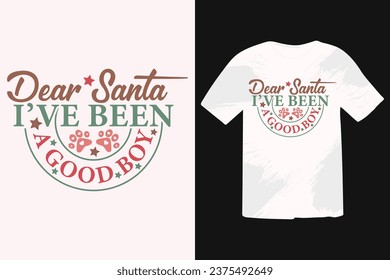 Funny Christmas Dog Saying EPS t-shirt Design. Calligraphy phrase for Christmas. Good for T shirt print, poster, greeting card, banner, and gift design