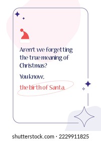 Funny Christmas Quotes Bundle, Noel decorate, Holiday Phrases, Printable Words Poster, Modern and Minimal designs for quotes, ornate floral background and frame with copy space