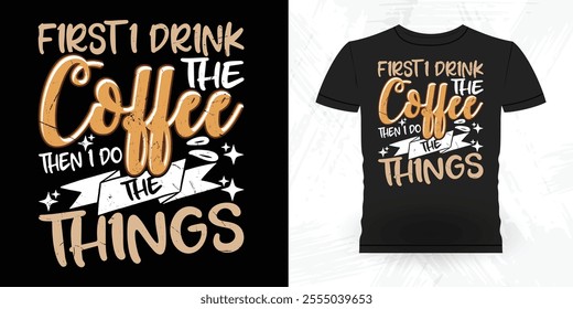 Funny Coffee Artists Retro Vintage Coffee Barista T-shirt Design