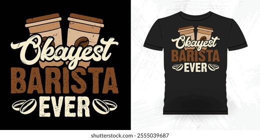 Funny Coffee Artists Retro Vintage Coffee Barista T-shirt Design