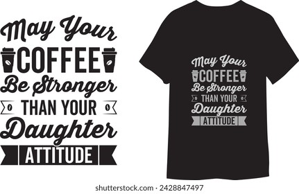 Funny Coffee Bundle,  Coffee Quote, trendy coffee t-shirt, t-shirt template, shirt design, black, vintage lettering, motivational quotes, shirt mockup
